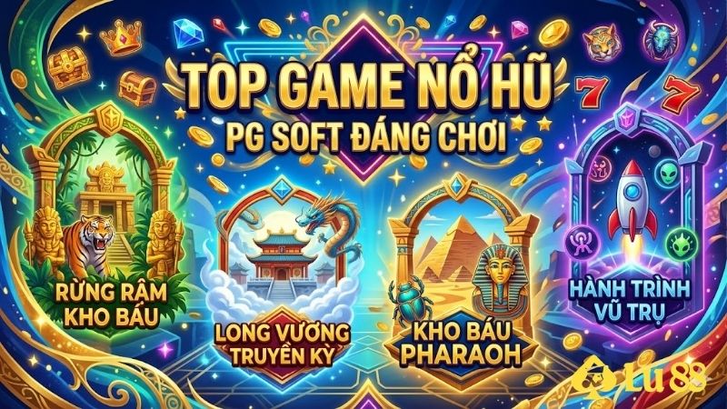 suc-hut-manh-liet-tu-nhung-top-game-no-hu-pg-soft-dang-choi-nhat